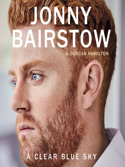 Title details for A Clear Blue Sky by Jonny Bairstow - Available